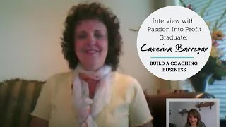 Building A Coaching Business An Interview with Caterina Barregar [upl. by Anayet528]