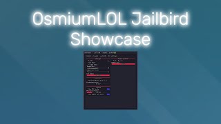 OsmiumLOL Showcase BEST JAILBIRD SCRIPT 2024 [upl. by Eded]