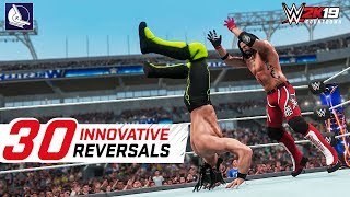 WWE 2K18 Top 30 Most Innovative Reversals in the game [upl. by Schechinger344]