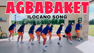 AGBABAKET  ilocano Song  Cha cha Remix  Dance Fitness  Team Baklosh [upl. by Dulcine850]