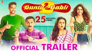 Bunty Aur Babli 2  Official Trailer  Saif Ali Khan Rani Mukerji Siddhant C Sharvari  Varun S [upl. by Nauquf870]