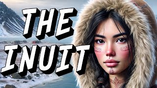 15 Fascinating Facts About the Inuit  People of the Arctic [upl. by Einial487]