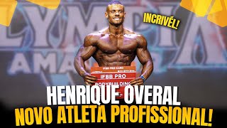 HENRIQUE CAMPEÃO OVERALL MR OLYMPIA BRASIL  O MAIS NOVO PROFISSIONAL [upl. by Hart]