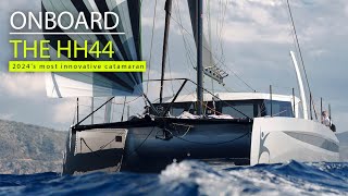 Sailing the HH44 catamaran  the freshest new fast cruising multihull [upl. by Heddie102]