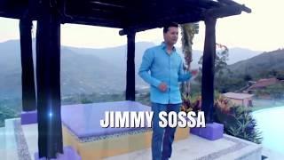 Jimmy Sossa  Ven Tu Vídeo Oficial [upl. by Caassi]