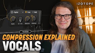 How to compress vocals and why part 1  iZotope [upl. by Suravaj]