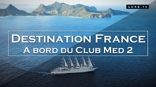 Club Med 2  le plus grand voilier du monde lève l’ancre  LUXETV [upl. by Ajani]