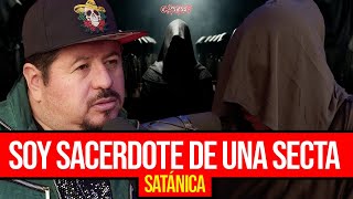 SOY SACERDOTE DE UNA SECTA SATÁNICA [upl. by Ednalrym]