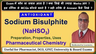 Sodium Bisulphite Antioxidant  Pharmaceutical Chemistry  Pharmacist Exam DPharmBPharm [upl. by Calie870]