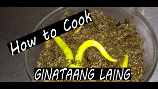 How to Cook GINATAANG LAINGLutoLuto [upl. by Sawyor]