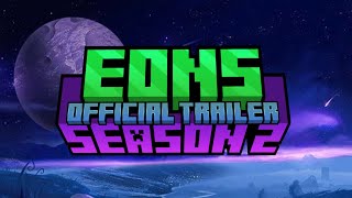 Eons Season 2  Official Trailer [upl. by Aliac]