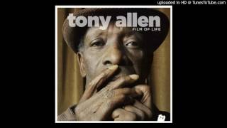 Tony Allen  Moving On [upl. by Seek256]