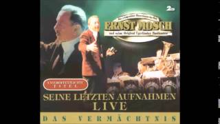 Ernst Mosch Seine Letzen LIVEAufnahmen [upl. by Atived411]