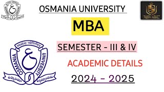 OSMANIA UNIVERSITY  2024  2025  MBA 3 amp 4 SEMESTER  ACADEMIC CALENDAR  ‎shivanipallela [upl. by Halilak]