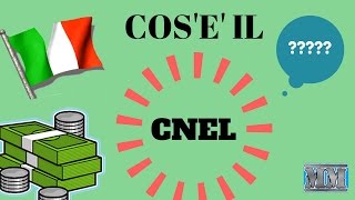 Cosè il CNEL [upl. by Anaitsirk]