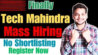 Finally Tech Mahindra New Mass Hiring Announced  OFF Campus Drive For 2024  2023  2022 Batch [upl. by Surdna586]