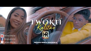 TWOKII  Kalitao Ft Lavie Clip Officiel [upl. by Zoie]