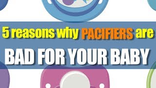 5 reasons why pacifiers are bad for your baby [upl. by Rodolph]