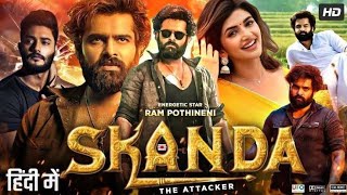 Skanda the Attacked Full movie in Hindi dubbed  Ram Pothineni  Urvashi Rautela  Sreeleelamovie [upl. by Hale]