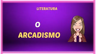 O Arcadismo no Brasil [upl. by Bryant461]