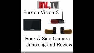 Furrion Vision S  Rear amp Side View Camera Unboxing ampReview [upl. by Ellswerth345]