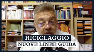 RICICLAGGIO 2024 ECCO LE NUOVE LINEE GUIDA DELLA CASSAZIONE [upl. by Lazaro]