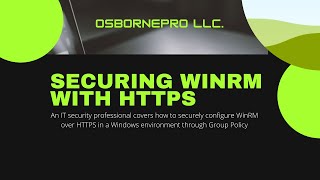 Securing WinRM over HTTPS Windows Server 2019 [upl. by Atteuqihc]