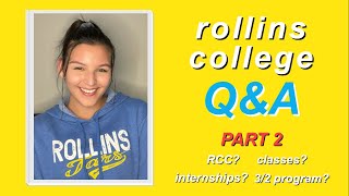 Rollins College QampA  Part 2 [upl. by Belvia]