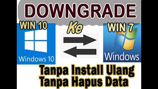 CARA DOWNGRADE WINDOWS 10 KE WINDOWS 7 [upl. by Fritts]