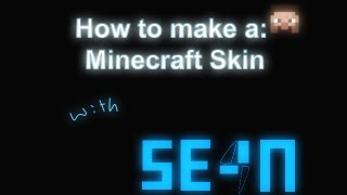 How to make a Minecraft skin 142 [upl. by Lawford]