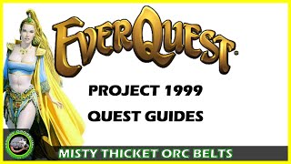 Misty Thicket Orc Belts  EverQuest  P99 Newbie Quests [upl. by Dorman]