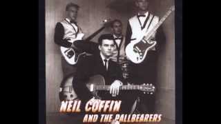 Neil Coffin and The Pallbearers  What I´m Gonna Do [upl. by Aihsatsan343]