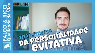 Transtorno da Personalidade Evitativa [upl. by Nylssej]