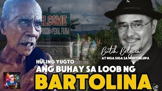 ANG BUHAY SA LOOB NG BARTOLINA  BUTCH BELGICA [upl. by Kaile]