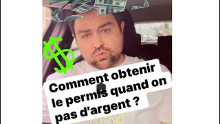 Comment Obtenir le permis de conduire quand pas d’argent [upl. by Joe]