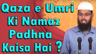 Qaza e Umri Ki Namaz Padhna Kaisa Hai AdvFaizSyedOfficial [upl. by Sewellyn]