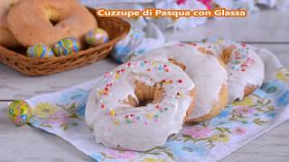 Cuzzupe calabresi glassate o cuddhuri con luovo e coniglietti pasquali  Ricette che Passione [upl. by Thorsten]