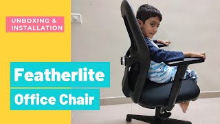 Featherlite Anatom medium back mesh chair  Unboxing Installation amp First impression [upl. by Gianni]