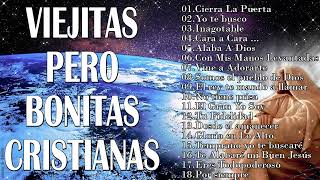 Viejitas Pero Bonitas Cristianas  LAS 45 MEJORES CANCIONES DE CADA SIGLO [upl. by Adieren744]