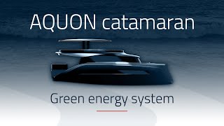 AQUON One  zeroemissions catamaran with green hydrogen fuel system [upl. by Rehpretsirhc]