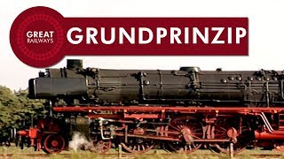 Die Dampflok Teil 1  Grundprinzip  German • Great Railways [upl. by Yren79]