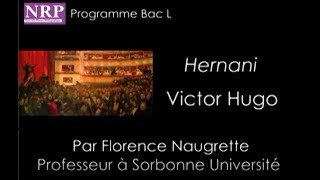 Histoire du drame romantique  Hernani de Victor Hugo  Florence Naugrette [upl. by Artied301]