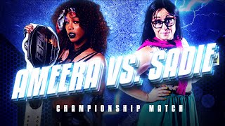 WRESTLEREVIVAL  AMEERA ROZE VS SADIE LEE MOSS  CHAMPIONSHIP MATCH [upl. by Linneman]