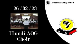 26  02  23 Ulundi AOG Choir [upl. by Gassman]