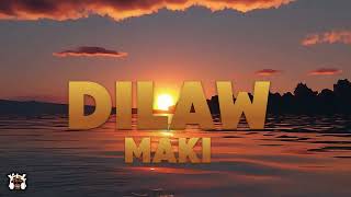 Dilaw  Maki Lyrics [upl. by Derr349]