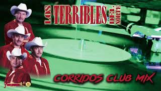 Los Terribles Del Norte  Corridos Club Mix ESO [upl. by Elizabet]