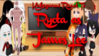 Kakegurui React to Ryota as James Lee  TRASP [upl. by Daniels]