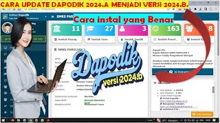 CARA UPDATE DAPODIK 2024a Ke VERSI DAPODIK 2024b [upl. by Nitsugua97]