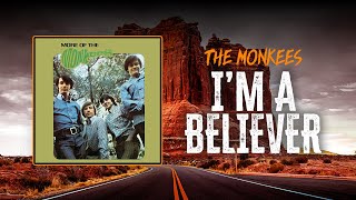 The Monkees  Im A Believer  Lyrics [upl. by Acsisnarf212]