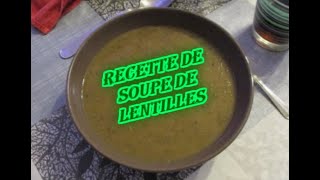 Recette de soupe de lentilles [upl. by Dever]